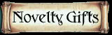 Novelty Gifts